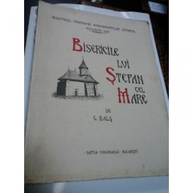 BISERICILE LUI STEFAN CEL MARE -G.BALS